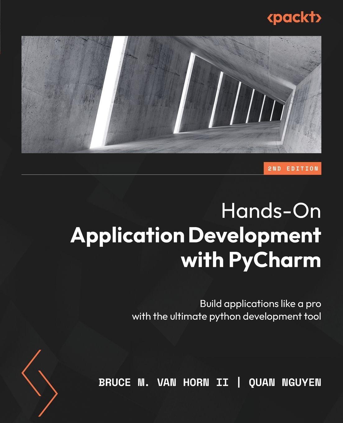 Sonstige Verlage Hands-On Application Development with PyCharm - Second Edition