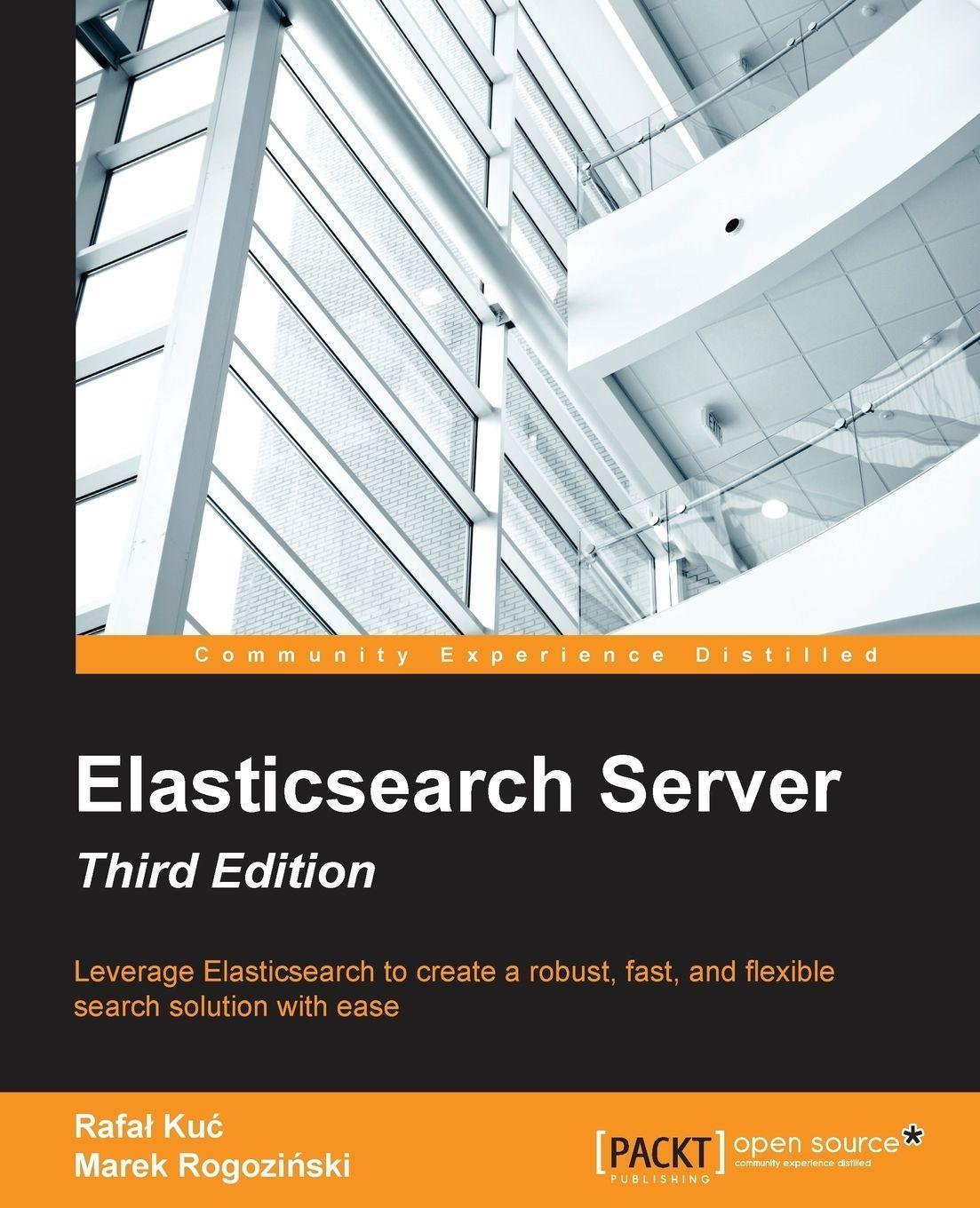 Sonstige Verlage Elasticsearch Server Third Edition
