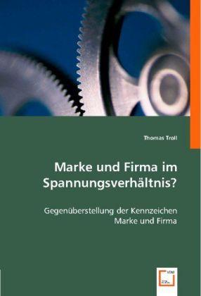 VDM Marke und Firma im Spannungsverhältnis?