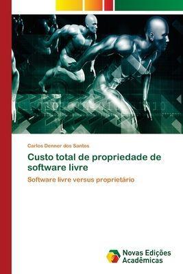 Novas Edições Acadêmicas Gesamtbetriebskosten für freie Software