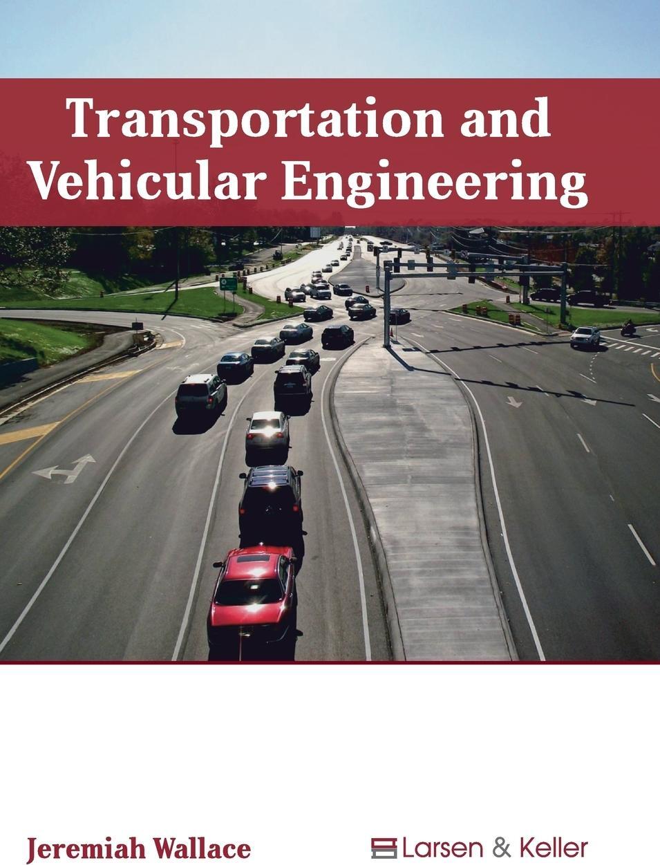 Sonstige Verlage Transportation and Vehicular Engineering