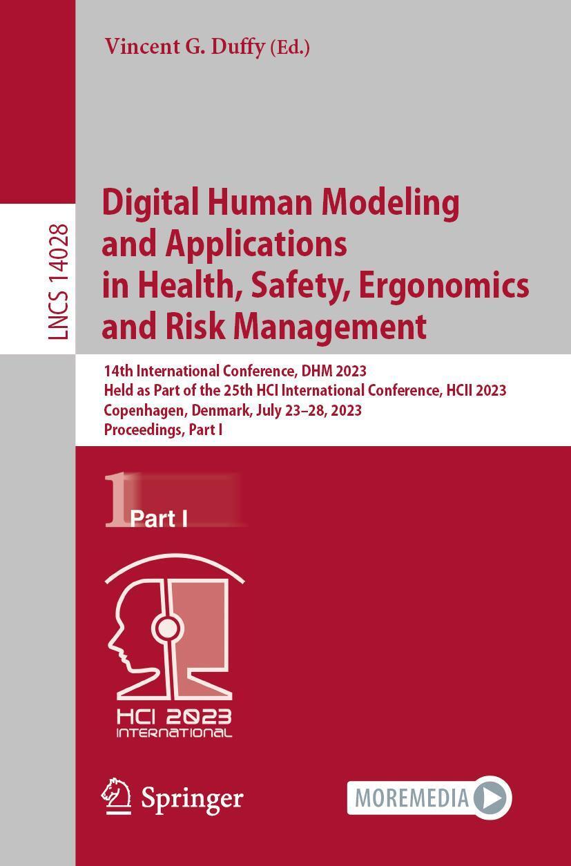 Sonstige Verlage Digital Human Modeling and Applications in Health, Safety, Ergonomics and Risk Management