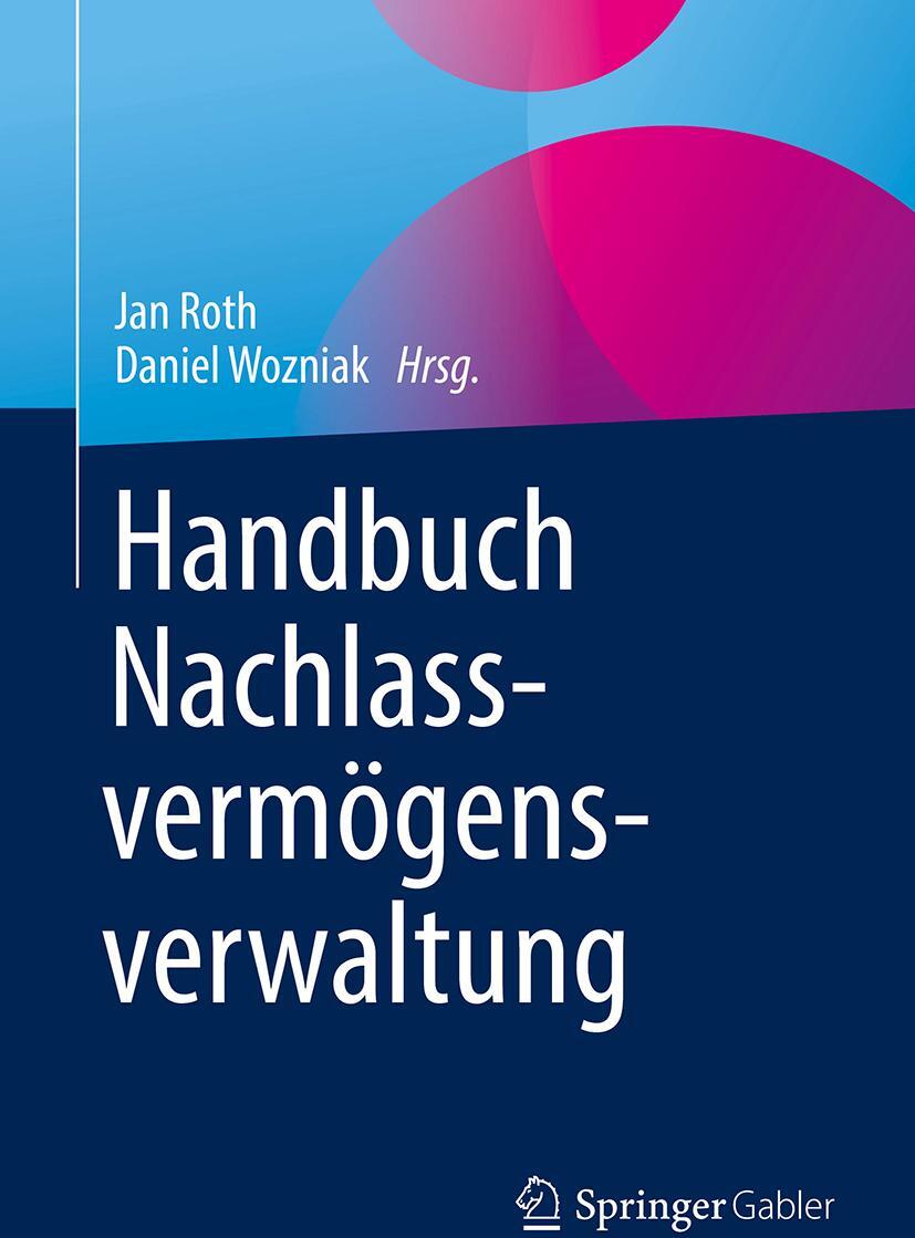 Sonstige Verlage Handbuch Nachlassvermögensverwaltung