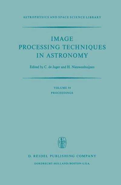 Image Processing Techniques in Astronomy