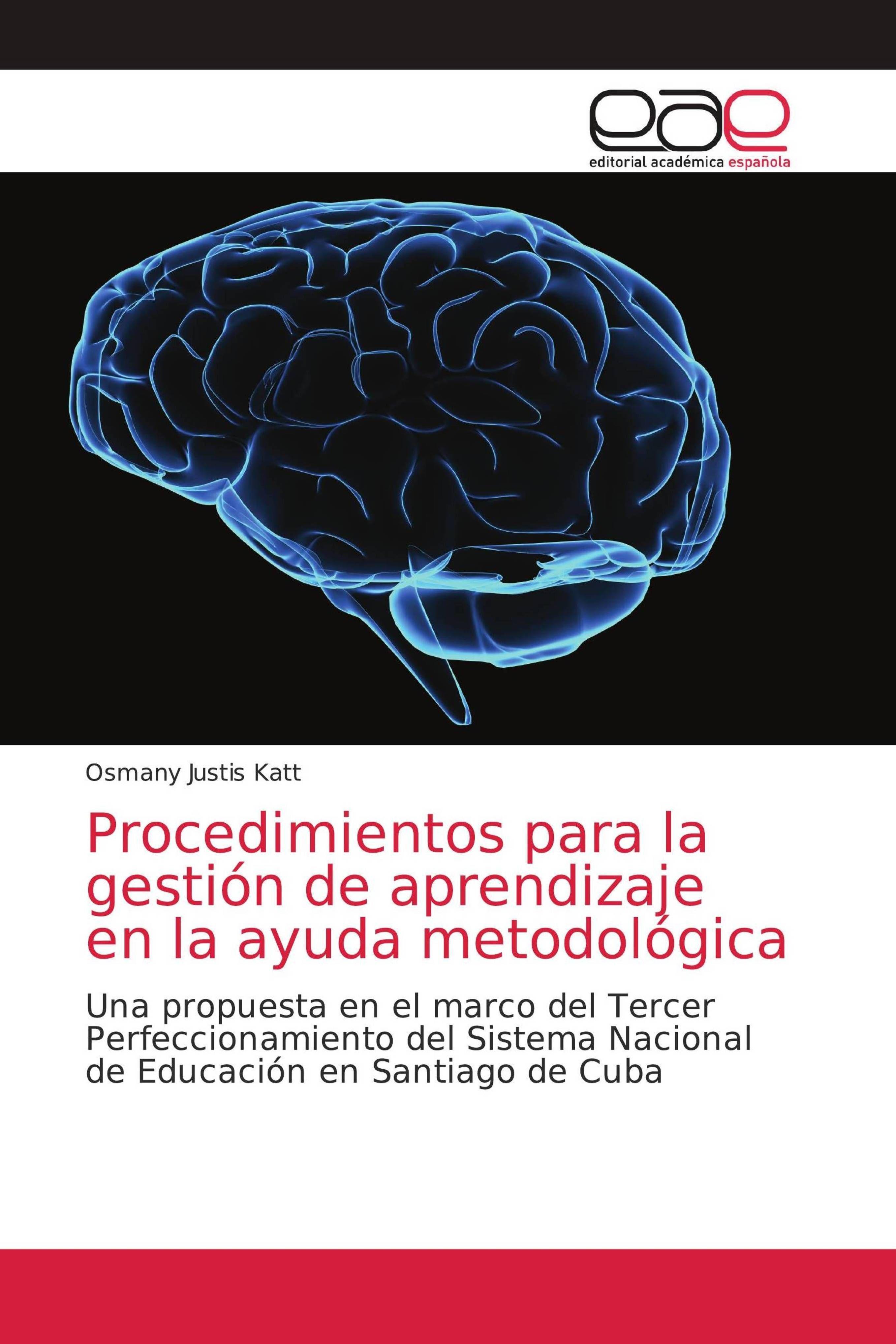 Sonstige Verlage Procedimientos para la gestión de aprendizaje en la ayuda metodológica