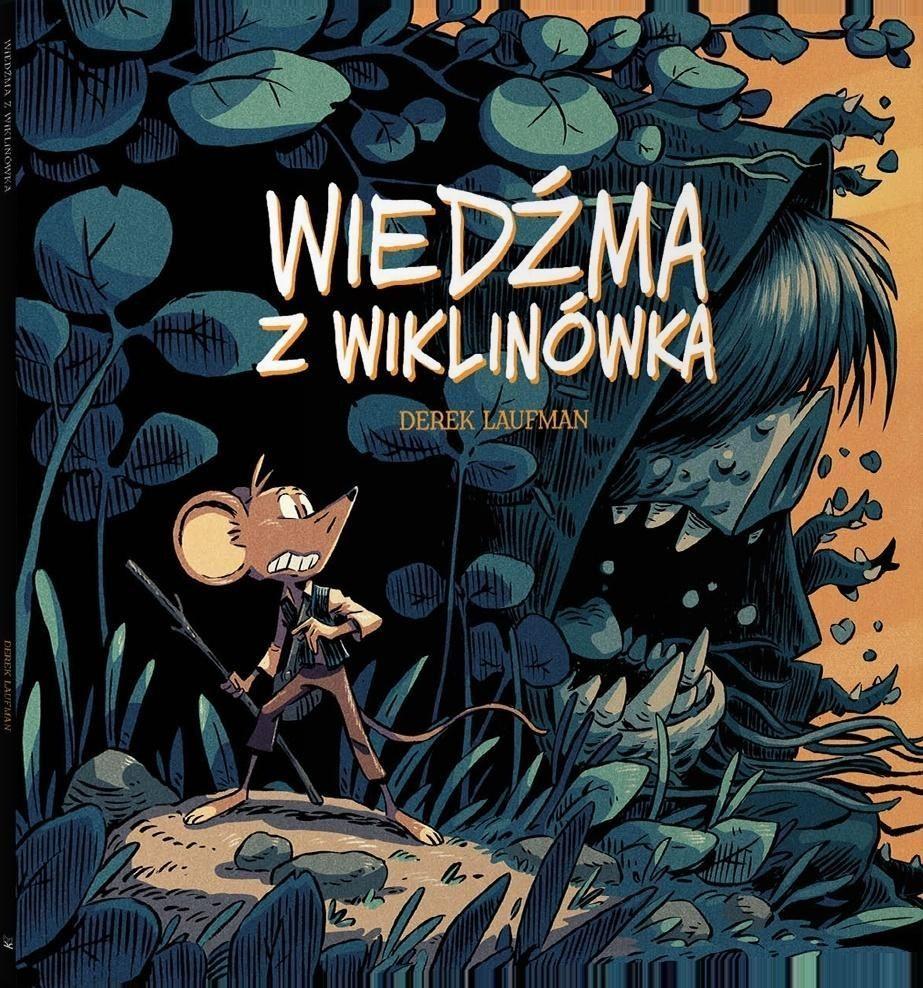 Die Hexe aus Wiklinówka – Derek Laufman