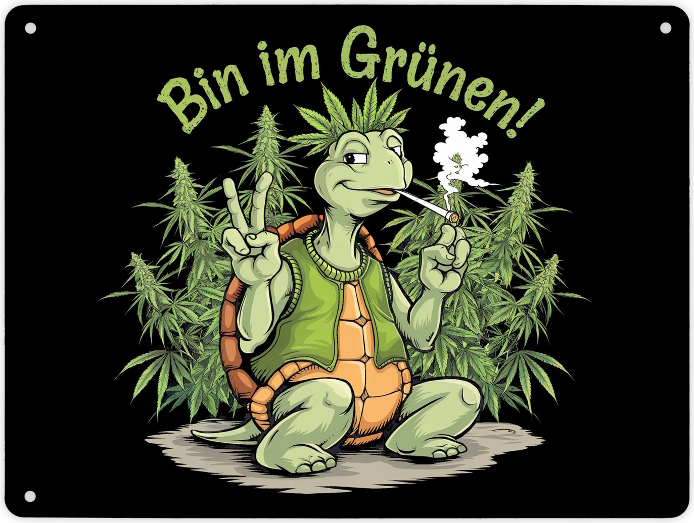 speecheese Bekiffte Schildkröte - Bin im Grünen Metallschild XL in 21x28 cm