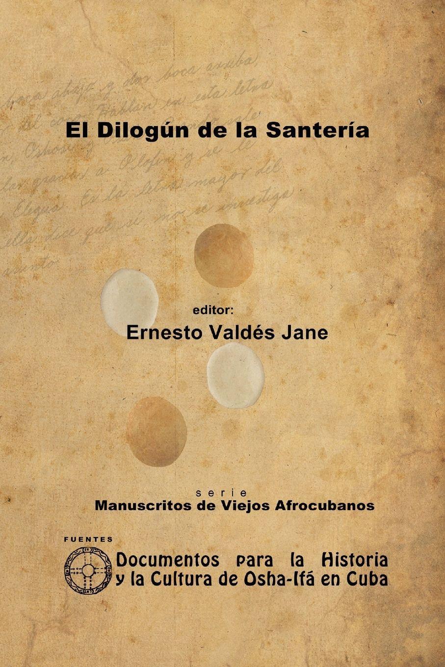 Sonstige Verlage El Dilogún de la Santería. Libreta de Santería Anónima
