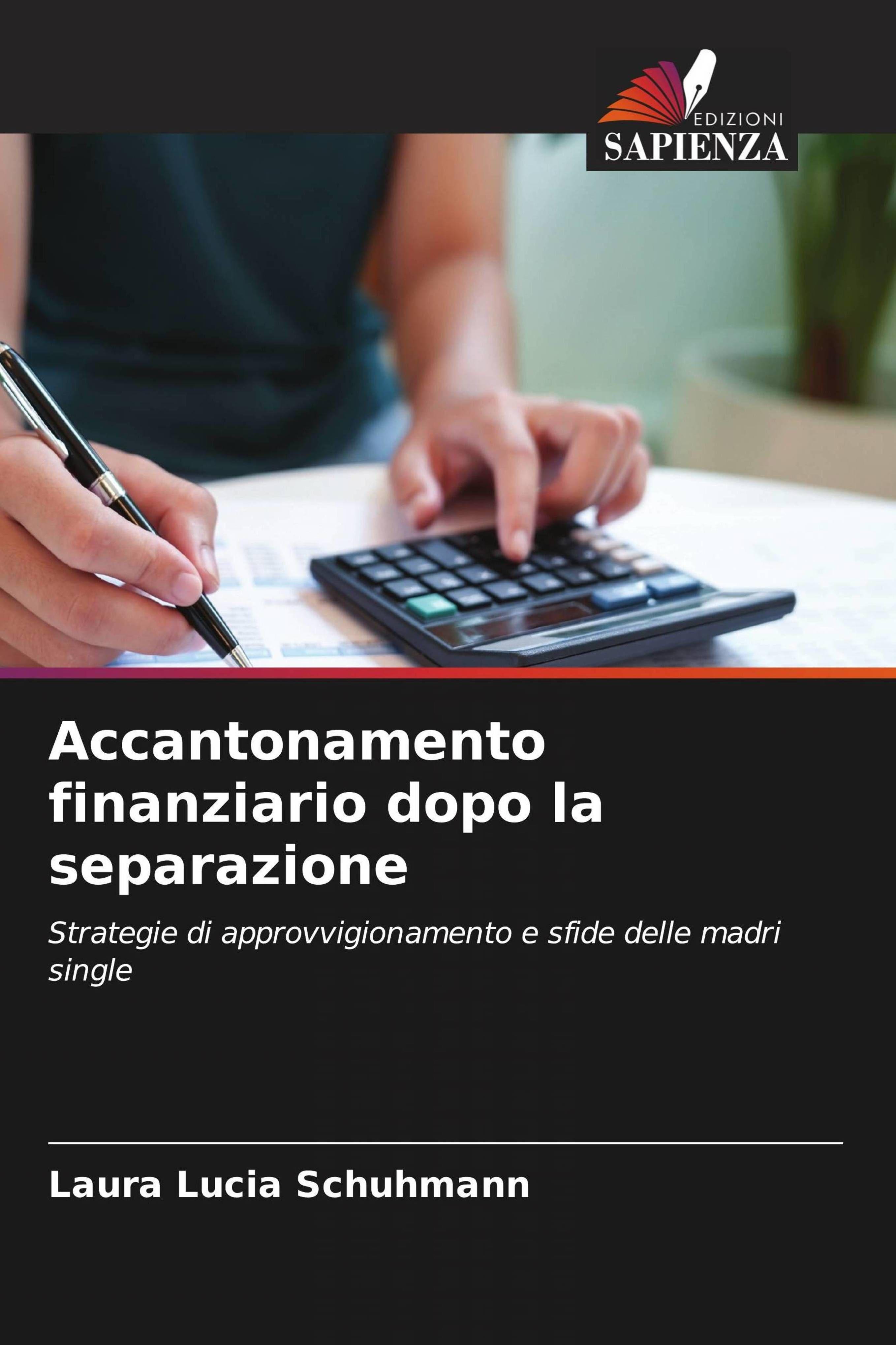 Edizioni Sapienza Finanzielle Rücklage nach der Trennung