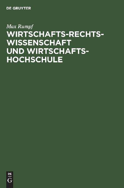 De Gruyter Wirtschafts-Rechts-Wissenschaft und Wirtschafts-Hochschule