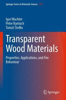 Sonstige Verlage Transparent Wood Materials