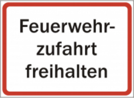 MBS FIRE Schild "Feuerwehrzufahrt freihalten" 330x250mm Kunststoffplatte