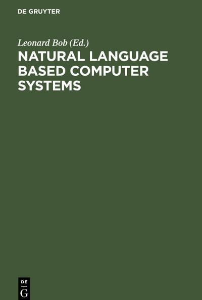 De Gruyter, Mercury Learning And Information Natural Language Based Computer Systems