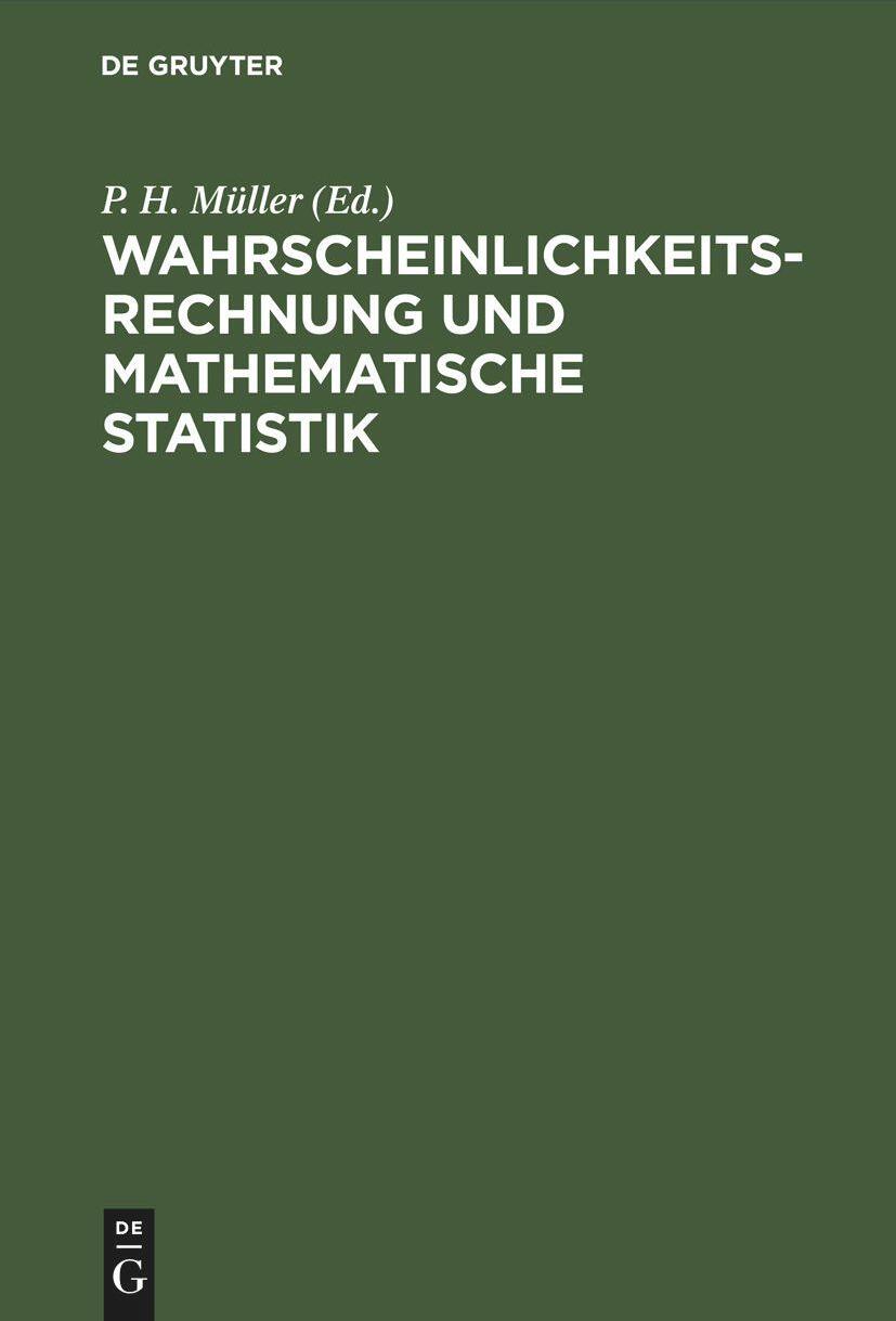 De Gruyter Wahrscheinlichkeitsrechnung und Mathematische Statistik
