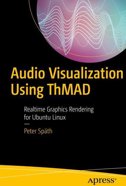 APRESS L.P. Audio-Visualisierung mit ThMAD