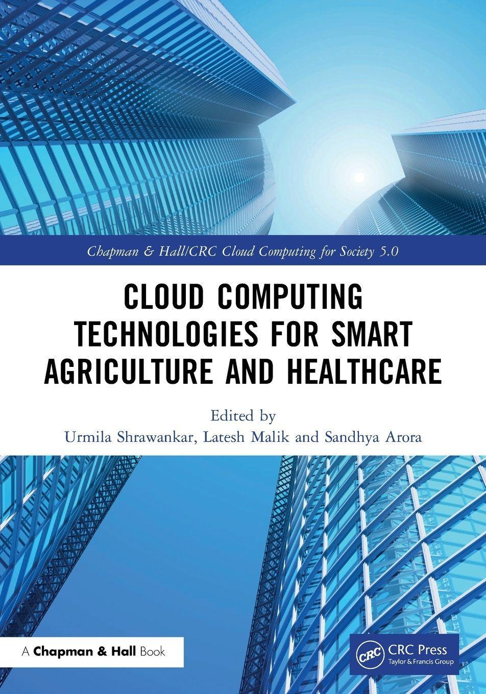Sonstige Verlage Cloud Computing Technologies for Smart Agriculture and Healthcare
