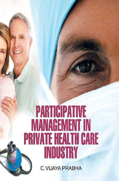 Sonstige Verlage Partizipative Unternehmensführung in der privaten Gesundheitsbranche