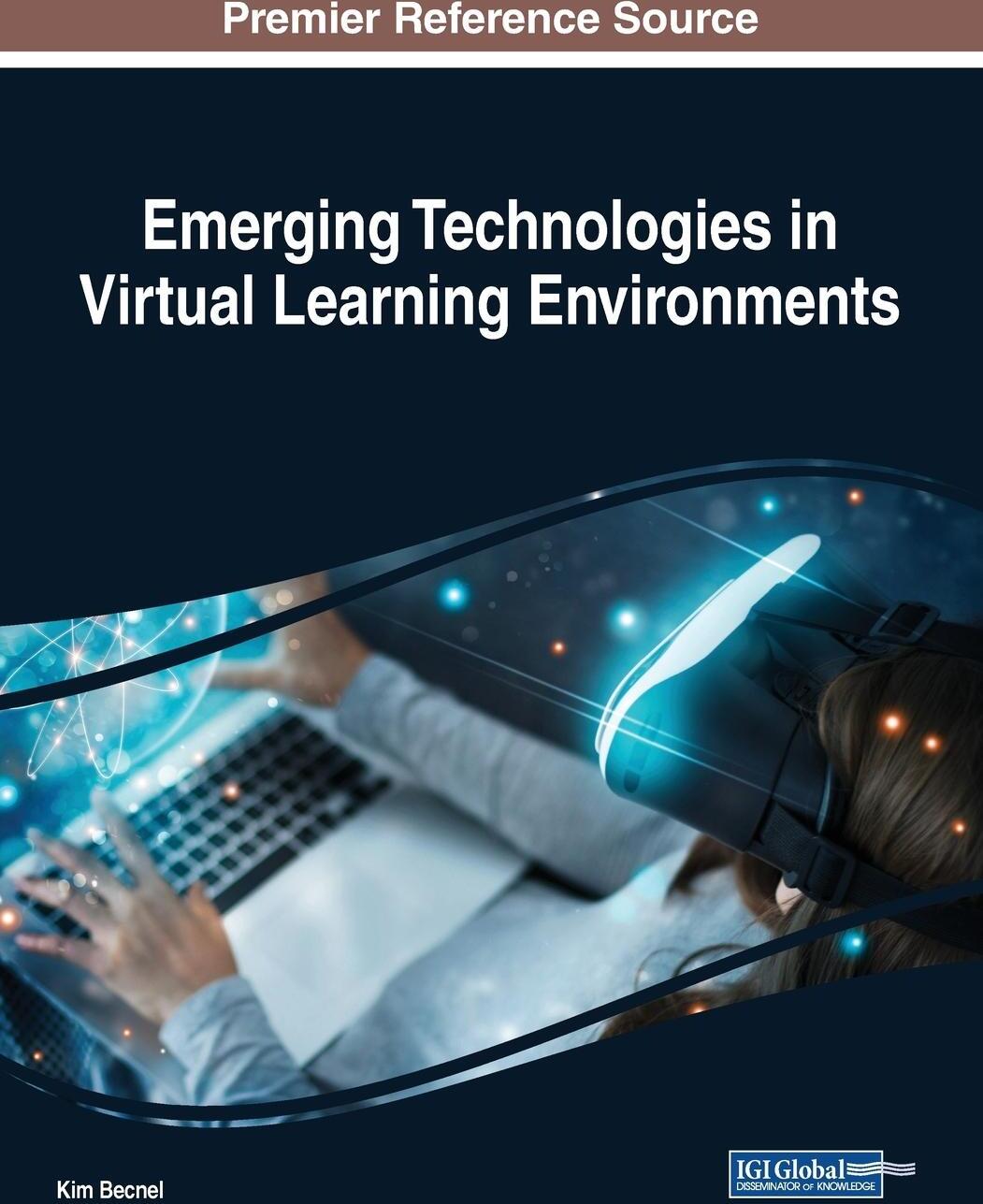 Sonstige Verlage Emerging Technologies in Virtual Learning Environments