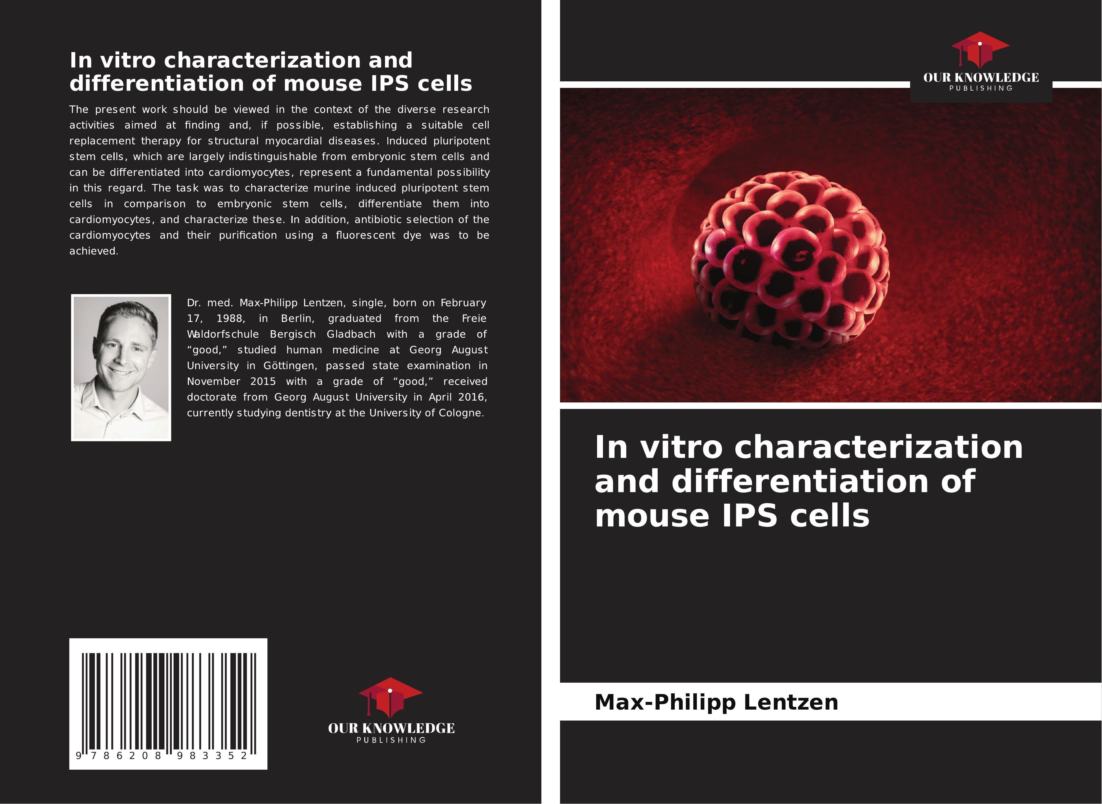 Sonstige Verlage In vitro characterization and differentiation of mouse IPS cells