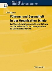 Waxmann Führung und Gesundheit in der Organisation Schule