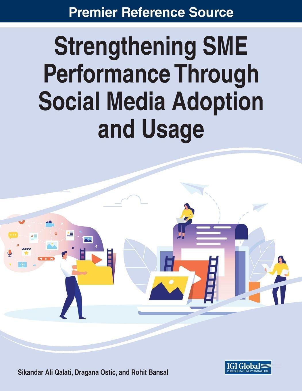 Sonstige Verlage Strengthening SME Performance Through Social Media Adoption and Usage
