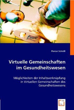 VDM Virtuelle Gemeinschaften im Gesundheitswesen