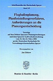 Flughafenplanung, Planfeststellungsverfahren, Anforderungen