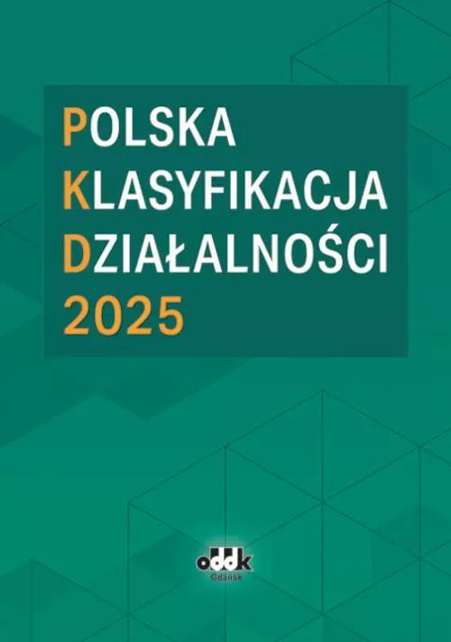 Polnische Klassifikation der Wirtschaftszweige 2025