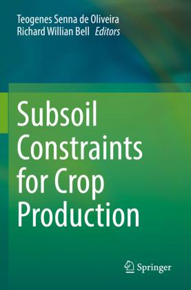 Sonstige Verlage Subsoil Constraints for Crop Production