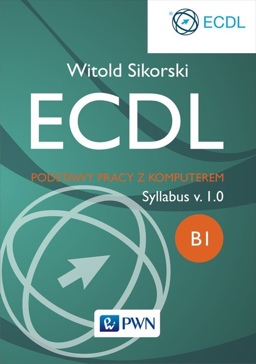 Sonstige Verlage ECDL Podstawy pracy z komputerem Witold Sikorski (Buch auf Polnisch)
