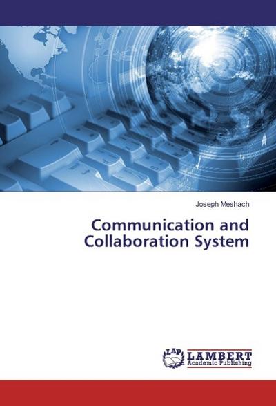Lambert Communication and Collaboration System