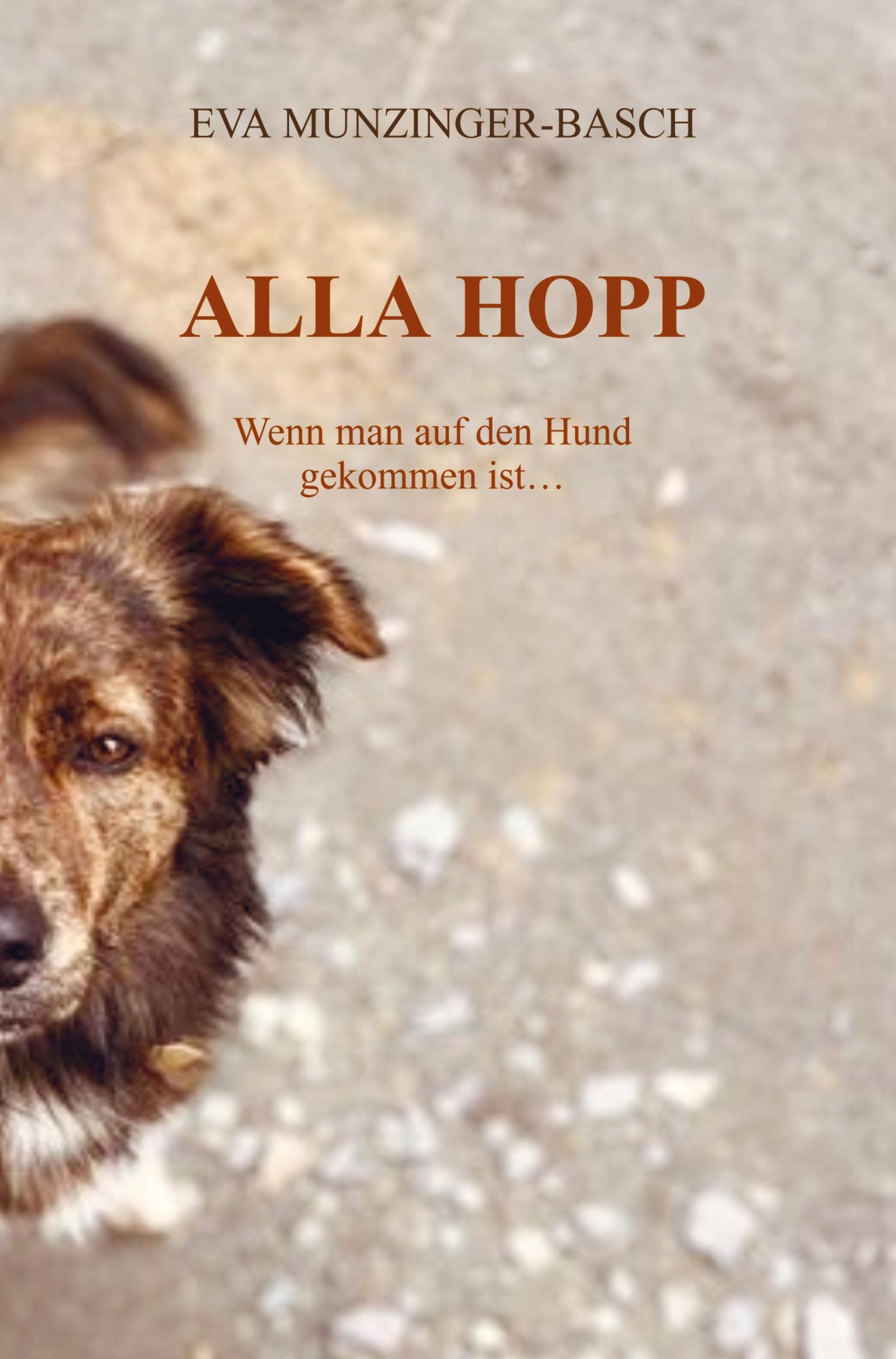 Sonstige Verlage ALLA HOPP: Wenn man auf den Hund gekommen ist...