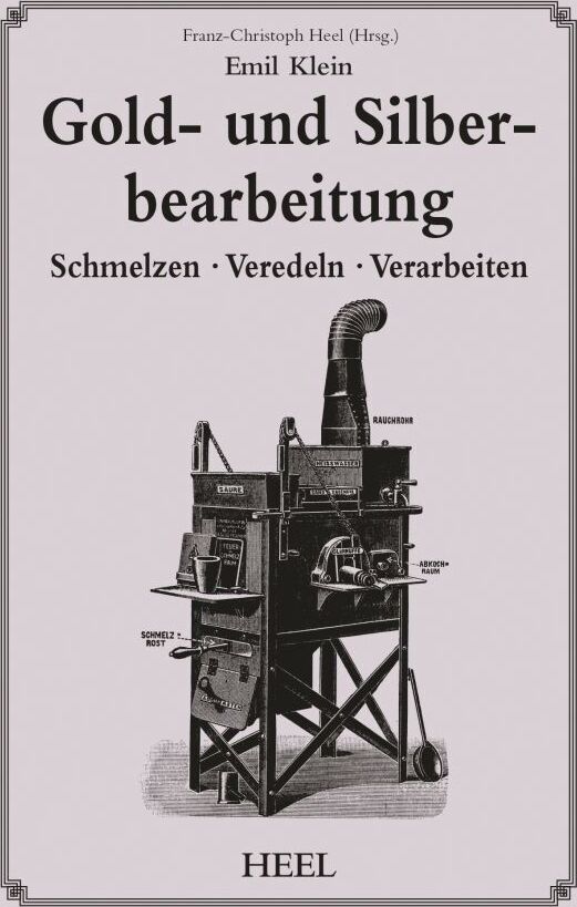 SELVA Buch Gold- und Silberbearbeitung, Emil Klein