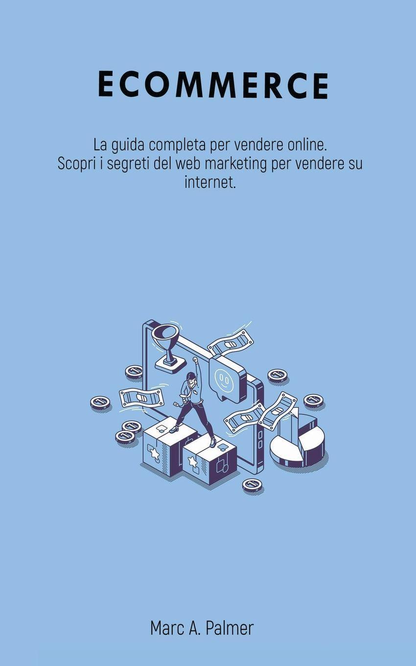 Marc A. Palmer Ecommerce