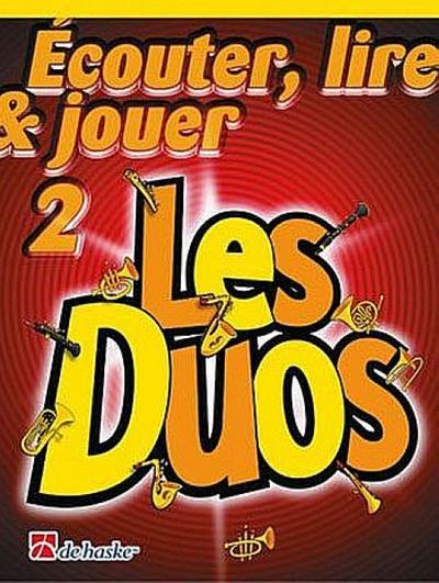 De Haske Écouter, lire, jouer vol.2 - Les Duospour 2 saxophones alto (baryton) (frz)