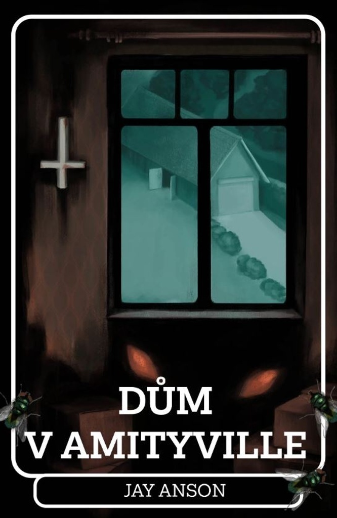 Dm v Amityville | Jay Anson