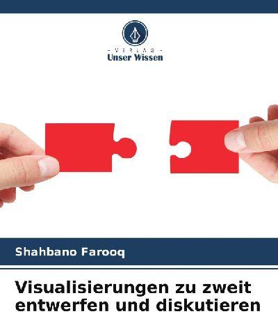 Verlag Unser Wissen Visualisierungen zu zweit entwerfen und diskutieren