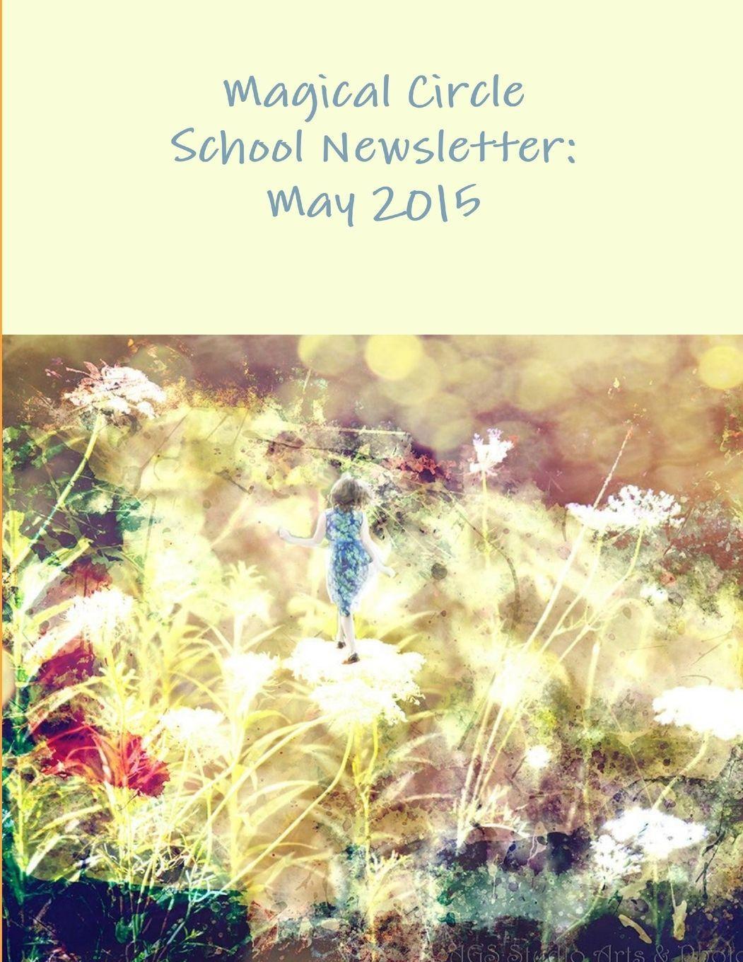 Lulu The Magical Circle School Newsletter