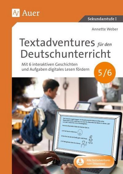 Auer Textadventures für den Deutschunterricht 5-6