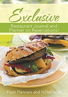 Exclusive Restaurant Journal and Planner on Reservations!