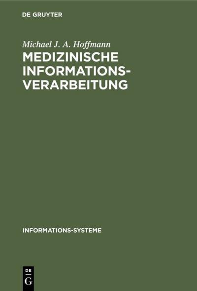 De Gruyter, Mercury Learning And Information Medizinische Informationsverarbeitung