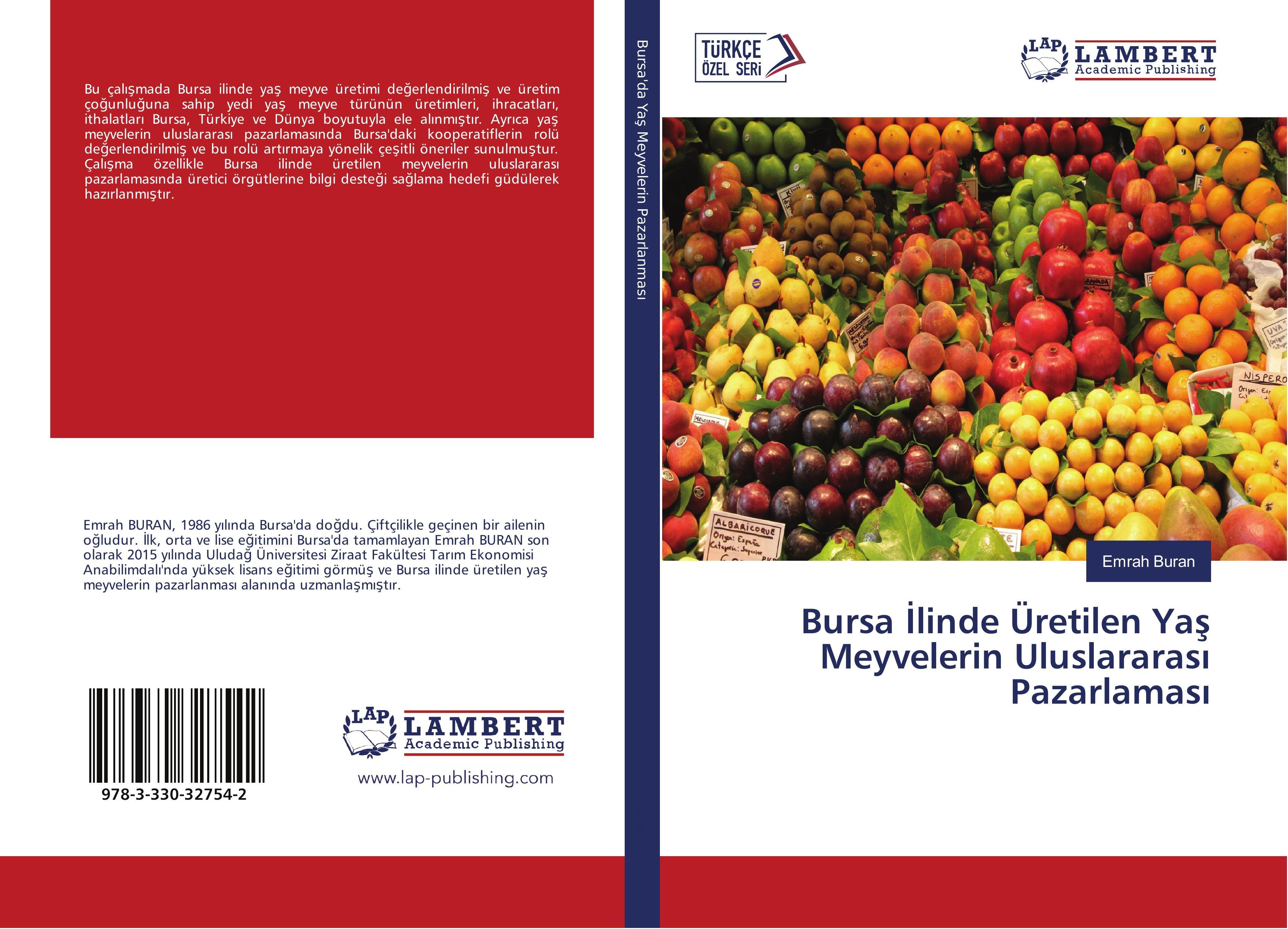 Lambert Internationale Vermarktung von in Bursa erzeugten Frischfrüchten