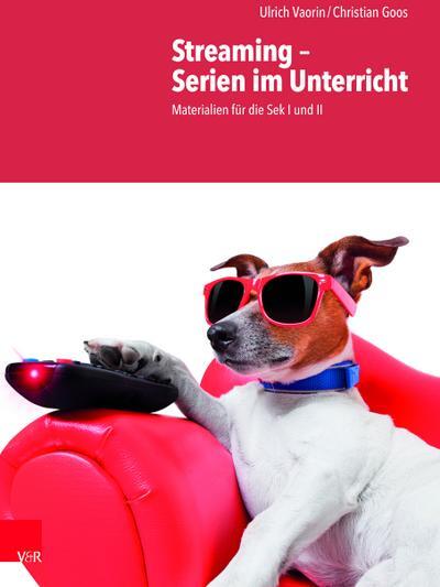 Vandenhoeck & Ruprecht Streaming - Serien im Unterricht