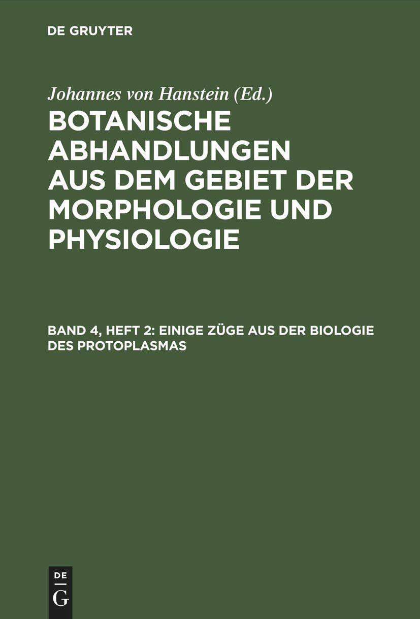 De Gruyter, Mercury Learning And Information Einige Züge aus der Biologie des Protoplasmas