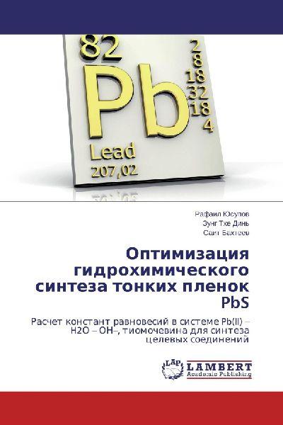 Lambert Optimierung der hydrochemischen Synthese von dünnen PbS-Filmen