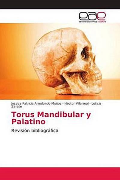 EAE Torus mandibulae und palatinae