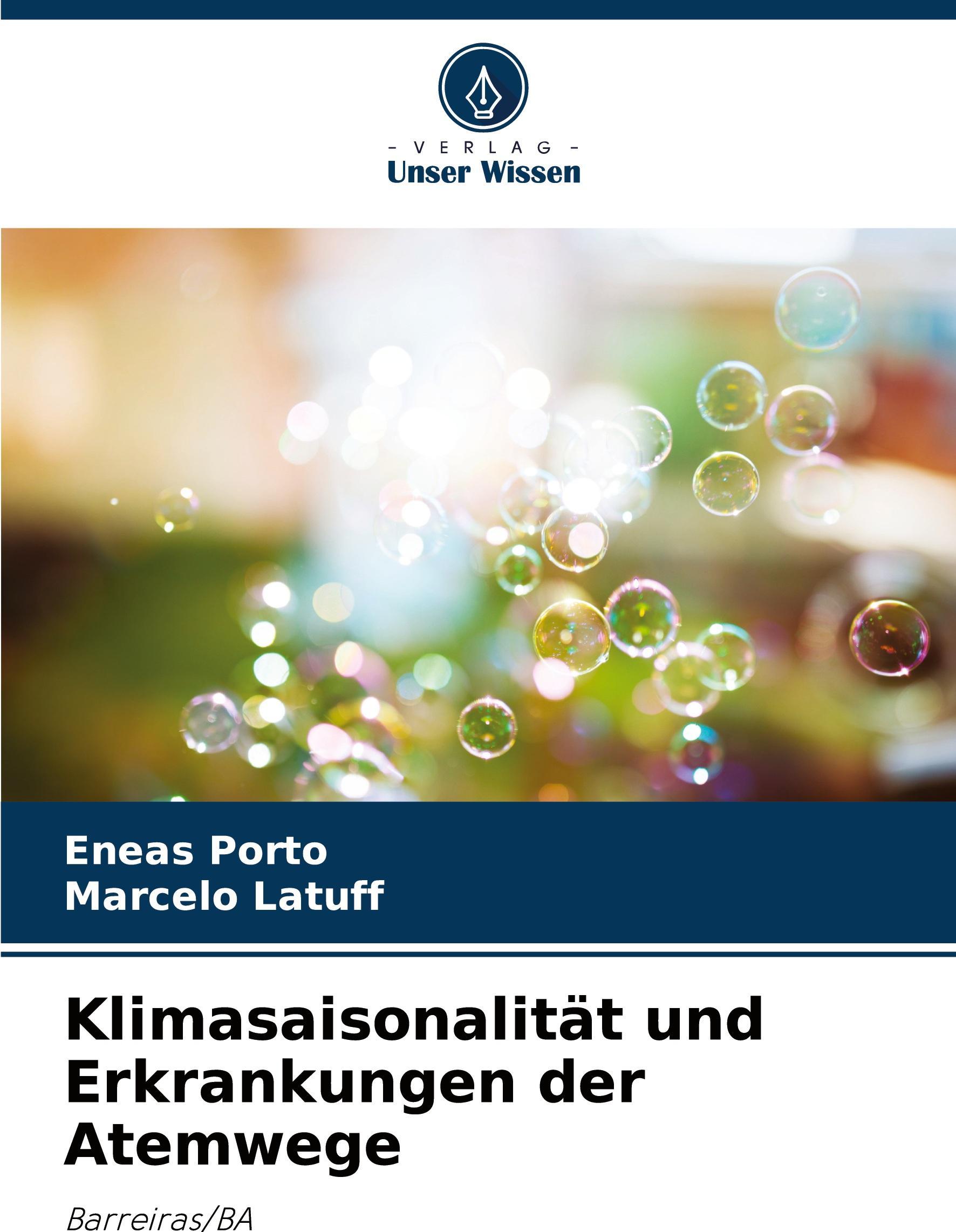 Sonstige Verlage Klimasaisonalität und Erkrankungen der Atemwege