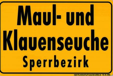 HSK Hinweisschild - MAUL- UND KLAUENSEUCHE SPERRBEZIRK - 308506 - Gr. 30 x 20 cm