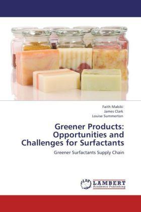 Lambert Greener Products: Opportunities and Challenges for Surfactants