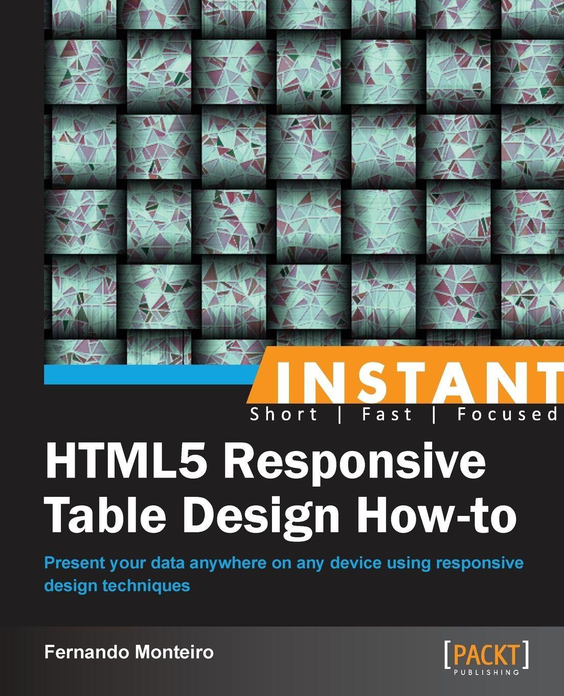 Sonstige Verlage Instant HTML5 Responsive Table Design How-to